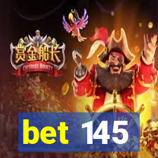 bet 145